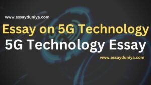 Essay on 5G Technology