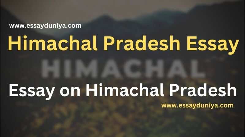 Himachal Pradesh essay in English
