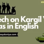 Speech on Kargil Vijay Diwas in English