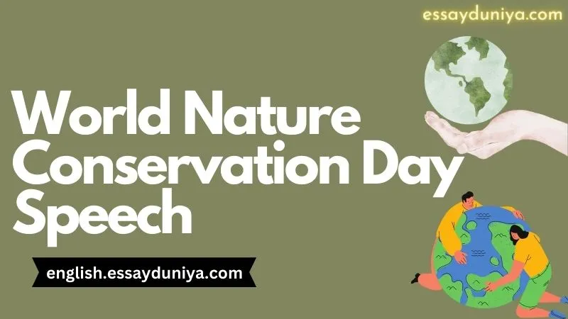 World Nature Conservation Day Speech
