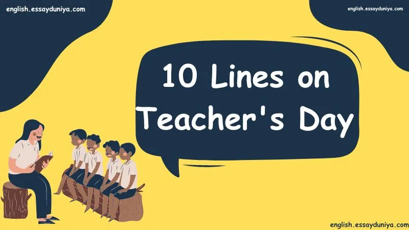 10 Lines on Teacher's Day in English